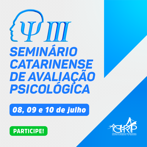 CRP-SC convida para o III Seminário Catarinense de Avaliação Psicológica