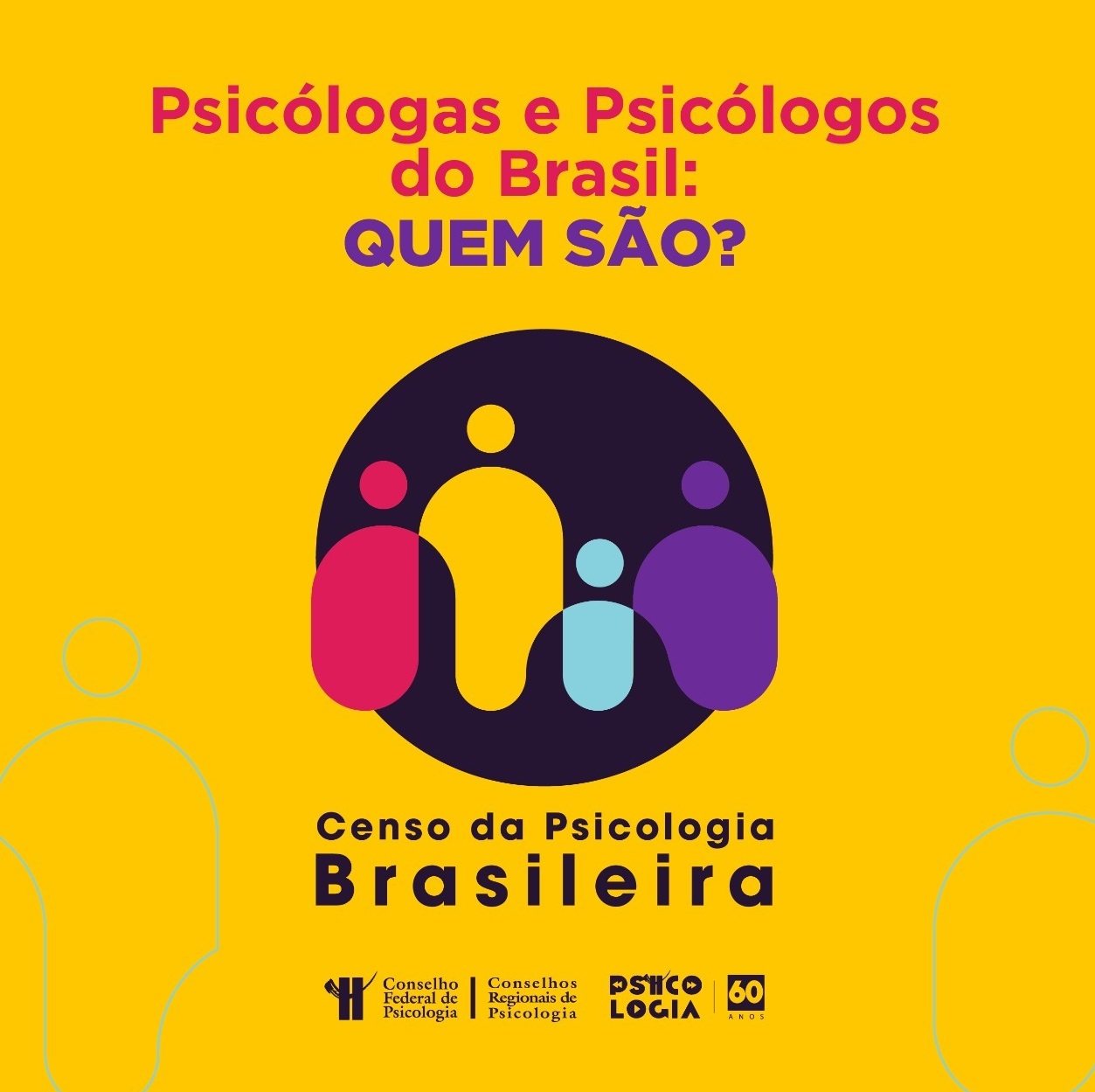 CENSO DA PSICOLOGIA BRASILEIRA!