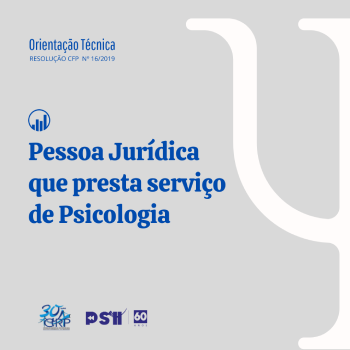 Orientação sobre a obrigatoriedade de inscrição de Pessoas Jurídicas que prestem serviço de Psicologia