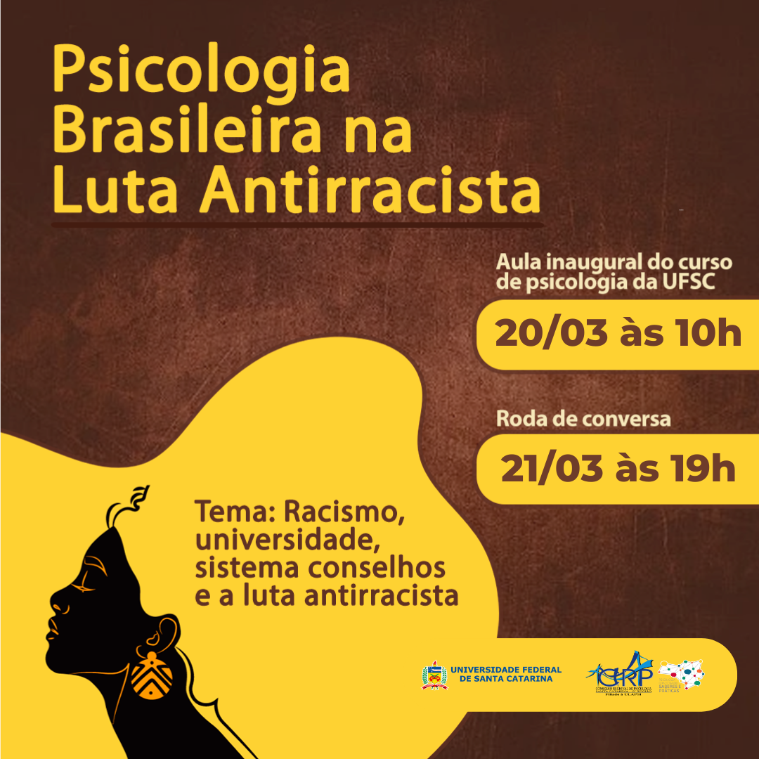 Psicologia Brasileira na Luta Antirracista: Primeira edição do Café com Prosa e aula inaugural vão debater o antirracismo