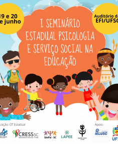 I Seminário Estadual Psicologia e Serviço Social na Educação