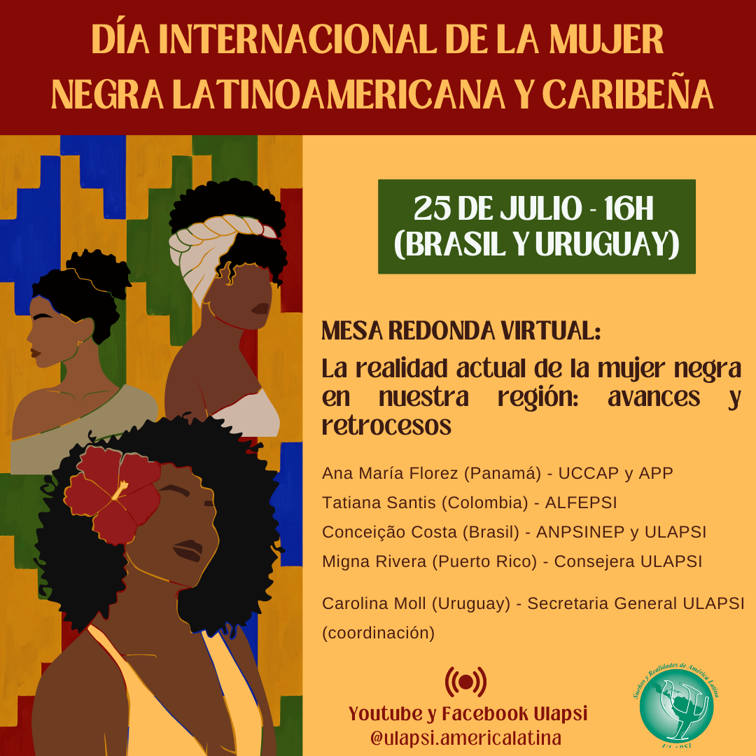 25 de Julho - Dia Internacional da Mulher Negra Latino-americana e Caribenha 