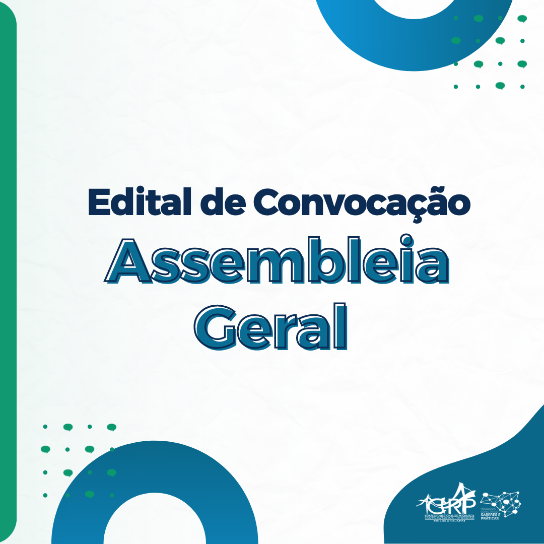 Convocação para Assembleia Geral Ordinária das(os) Psicólogas(os) de Santa Catarina