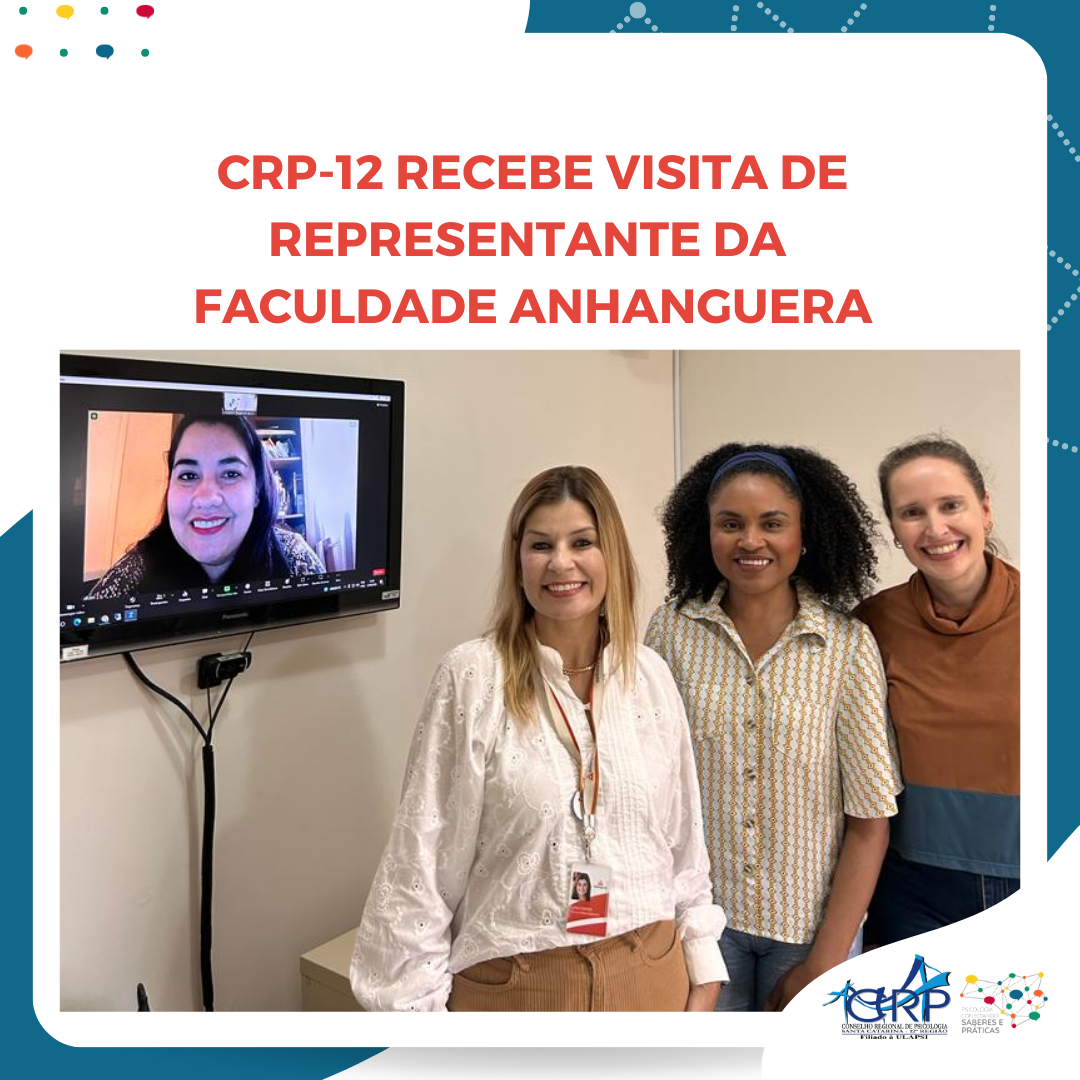 CRP-12 recebe visita da Faculdade Anhanguera de São José