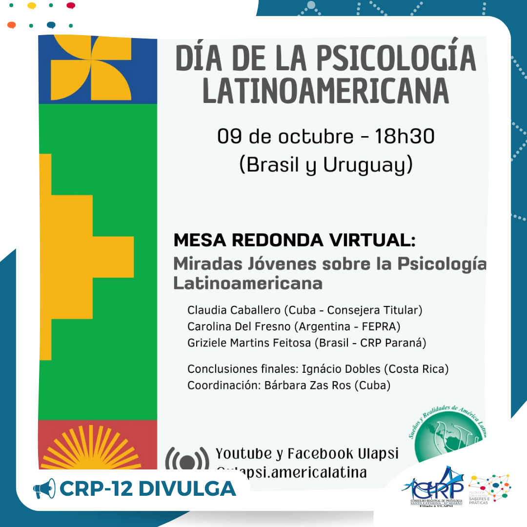Dia da Psicologia Latino-americana: ULAPSI realiza Mesa Redonda Virtual 