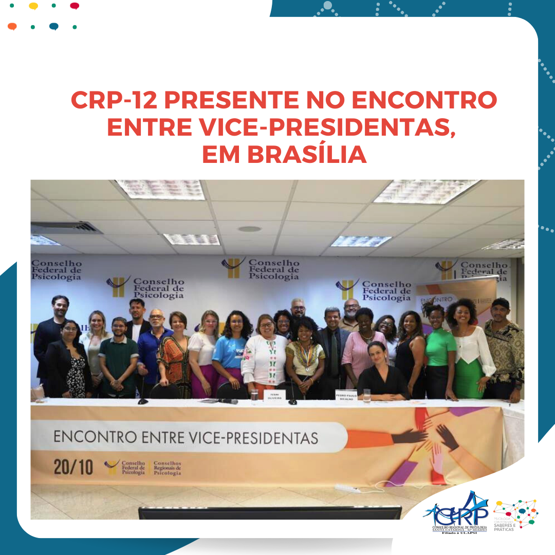 CRP-12 participa de Encontro Entre Vice-presidentas, em Brasília