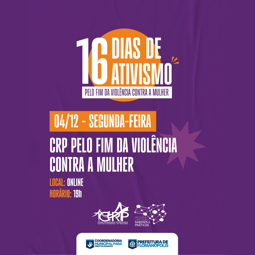 CRP-12 participa de 16 dias de ativismo pelo fim da violência contra às mulheres
