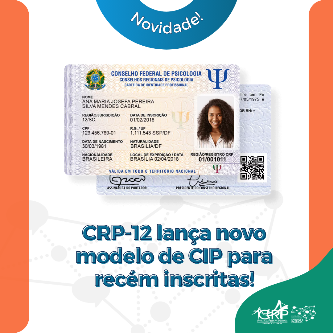 CRP-12 lança nova Carteira de Identidade Profissional (CIP)
