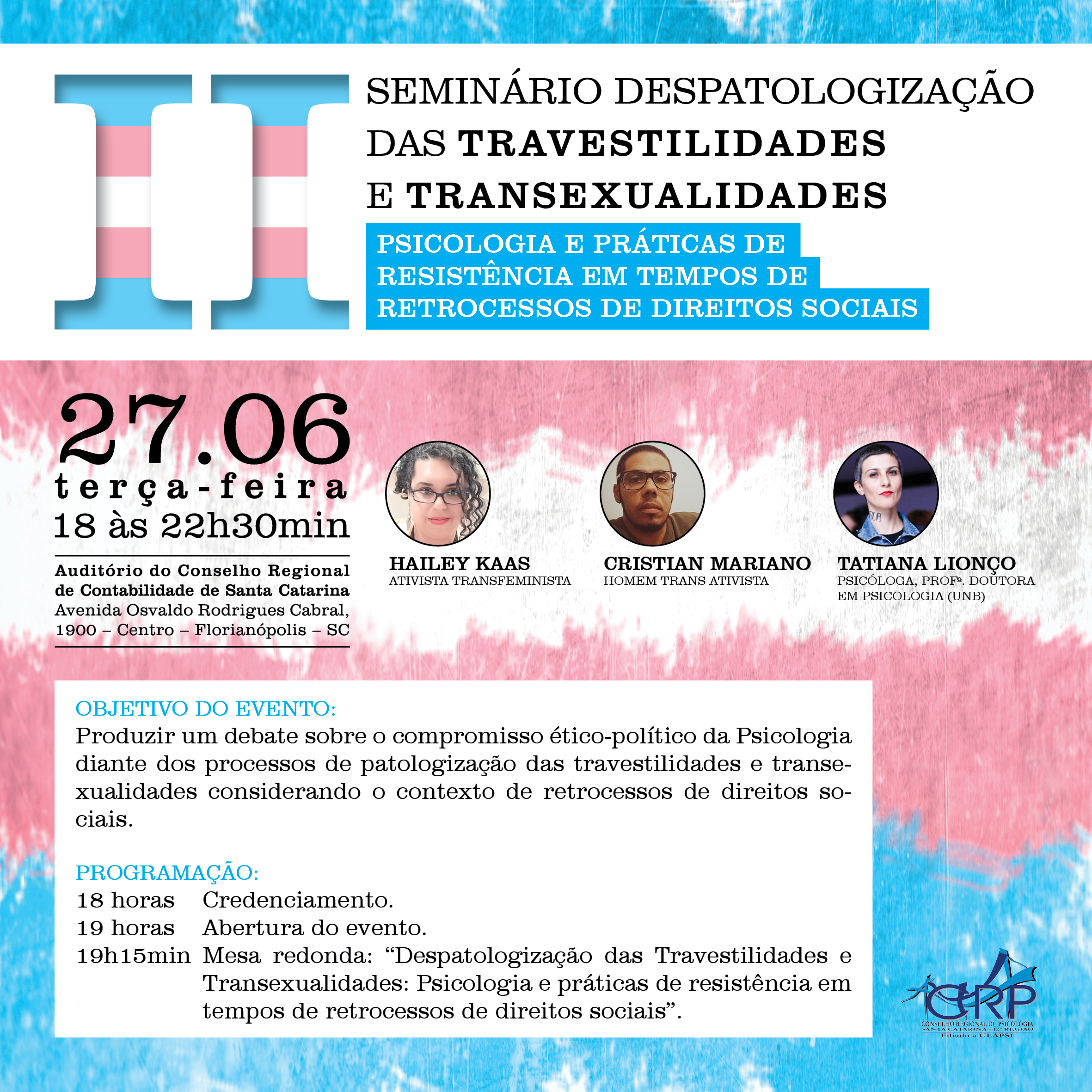 Inscrições abertas para o II Seminário Despatologização das Travestilidades e Transexualidades