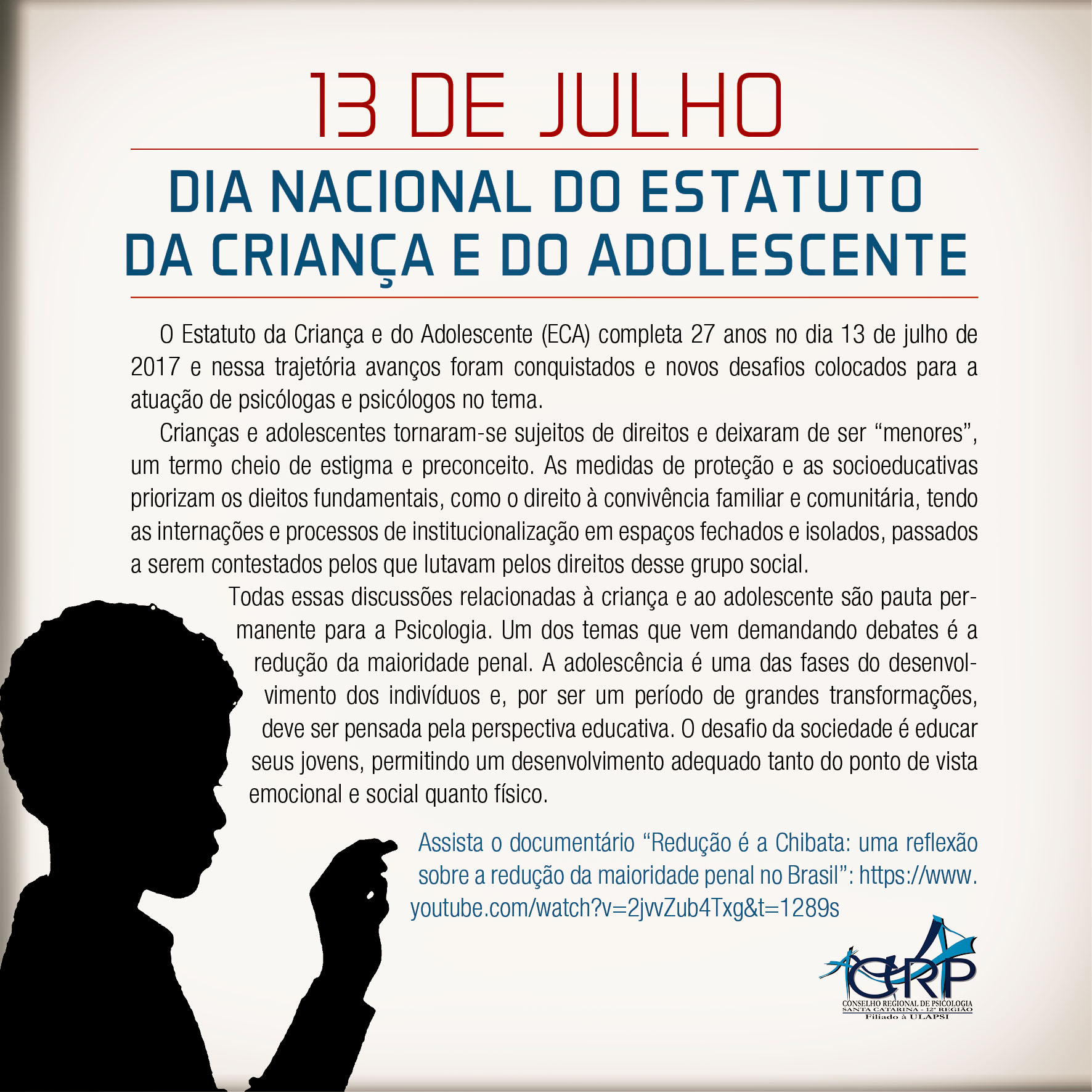 13 de julho – Dia Nacional do Estatuto da Criança e do Adolescente