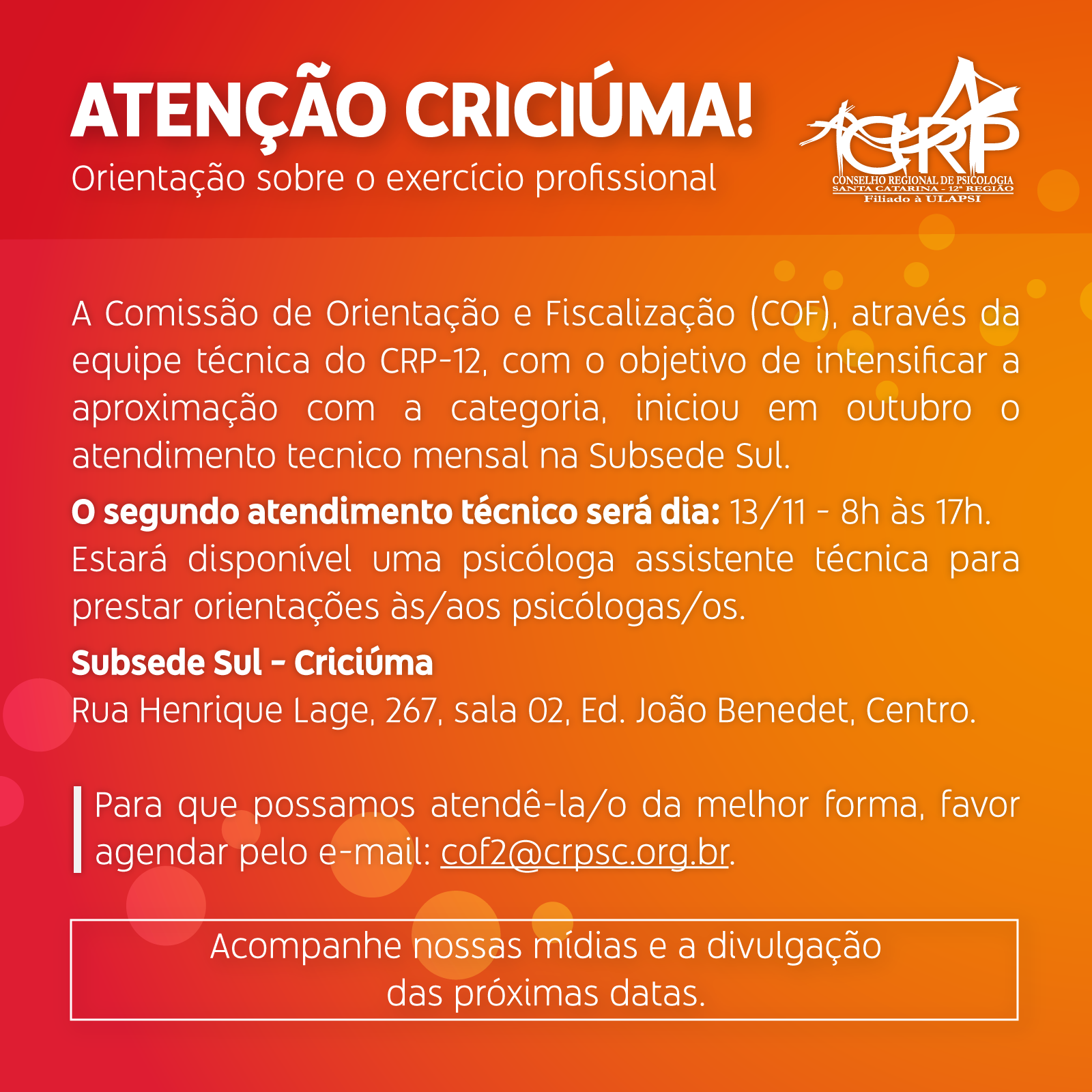 ATENÇÃO CRICIÚMA! Orientação sobre o exercício profissional - 13/11